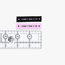 Load image into Gallery viewer, 'I Didn't Fuck It Up' Labels