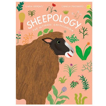 Load image into Gallery viewer, Sheepology: The Ultimate Encyclopedia