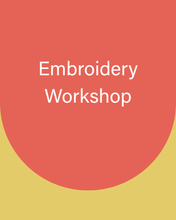 Load image into Gallery viewer, Beginners Embroidery Workshop
