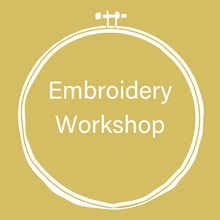 Load image into Gallery viewer, Beginners Embroidery Workshop
