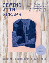 Load image into Gallery viewer, PRE-ORDER Sewing With Scraps
