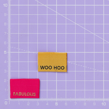 Load image into Gallery viewer, Fabulous / Woo Hoo
